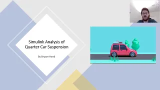 Bryson Hand, Simulink Analysis of quarter Car Suspension