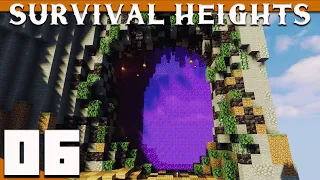 Minecraft: Survival Heights - 06 - Giant Nether Portal Design! | Minecraft 1.16 Amplified Survival