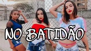 NO BATIDÃO - MC Henny, Bella Angell e Melody | Dance Power 013 ( Coreografia Autoral )