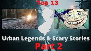 Top 13 Creepy New Jersey Urban Legends & Scary Stories Part 2