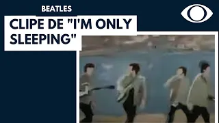 BEATLES LANÇAM CLIPE DE "I'M ONLY SLEEPING" DEPOIS DE 56 ANOS