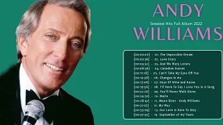 Andy Williams | andy williams love songs  - Andy Williams Greatest Hits | old songs 70s 80s 90s