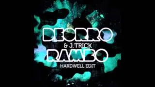 Deorro - Rambo vs Lose It (Mashup)