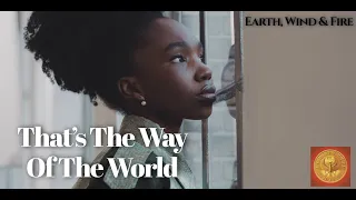 That's The Way of the World   - Earth, Wind & Fire (music video)