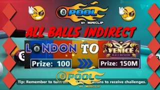 All Balls Indirect London To Venice in 8 Ball pool-ZAKI ULTRA YT