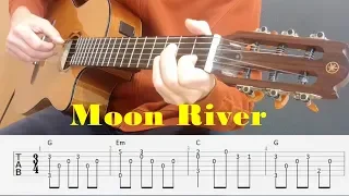 Moon River - Henry Mancini - Fingerstyle guitar with tabs