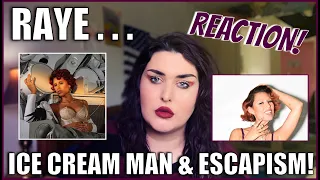 REACTING To RAYE for the first time ! ICE CREAM MAN & ESCAPISM! vulnerable AF.