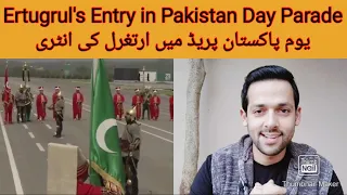 Rent A Hero: Ertugrul's Entry in Pakistan Day Parade