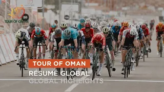 Global Highlights - Tour of Oman 2024