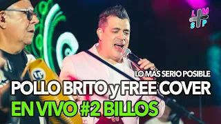 POLLO BRITO FREE COVER BILLOS EN VIVO 2021