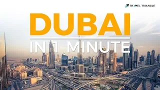 Dubai In One Minute | TravelTriangle