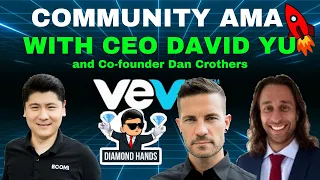 VEVE COMMUNITY AMA WITH CEO DAVID YU AND RHYS SKELLERN