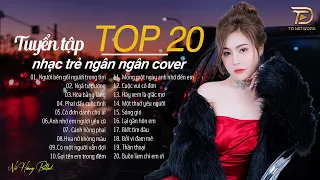 NGƯỜI BÊN GỐI NGƯỜI TRONG TIM,TÌNH YÊU HOA GIÓ - TOP NHẠC BUỒN NGÂN NGÂN COVER TRIỆU VIEW HOT TIKTOK