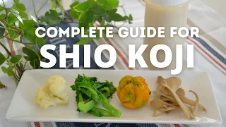 How to make SHIOKOJI | Complete Guide | Japanese Magic Seasoning