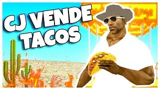 GTA San Andreas Loquendo - CJ Vende Tacos