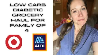 LOW CARB DIABETIC GROCERY HAUL & MEAL PLAN FOR FAMILY OF 4 🌻🌻🌻