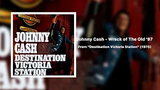 Johnny Cash - Wreck of The Old '97 (1975 Version)