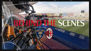 Behind the scenes | Lecce v AC Milan