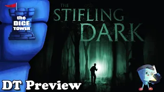 The Stifling Dark - DT Preview with Mark Streed