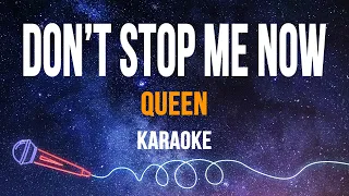 Queen - Don't Stop Me Now (Karaoke)