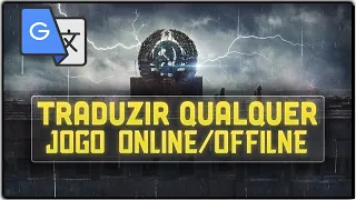 COMO TRADUZIR DIÁLOGO DE JOGO ONLINE/ OFFLINE PARA PT-BR...