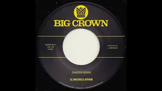 El Michels Affair - Shadow Boxin'/Iron Maiden [45]