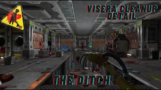 VCD - The Ditch(Steam Workshop Map)
