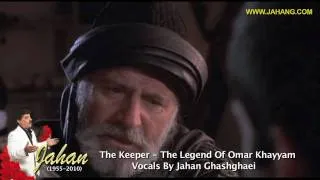 The Keeper "Omar Khayyam" - Vocals By Jahan