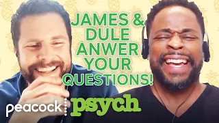 James and Dule Answer Your Fan Questions | Psych