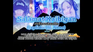 Salamat kaibigan by flapfidis (ft Anne Macasaya)