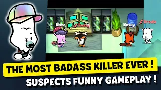 THE MOST BADASS KILLER YOU WILL EVER SEE ! SUSPECTS MYSTERY MANSION FUNNY GAMEPLAY #68
