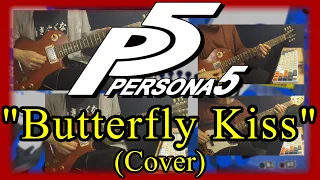 Persona 5: "Butterfly Kiss" - Cover