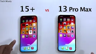 iPhone 15 Plus vs 13 Pro Max - Speed Performance Test