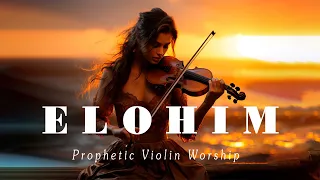 ELOHIM / PROPHETIC WARFARE INSTRUMENTAL / WORSHIP MUSIC /INTENSE VIOLIN WORSHIP