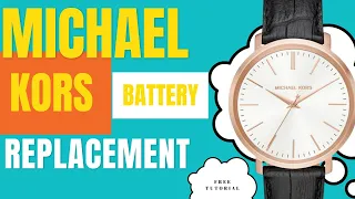 Michael Kors Mens | Watch Battery | Leather Band | Battery Replacement | DIY