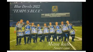 Blue Devils 2022 SNARE CAM  - MASATOMO KATO