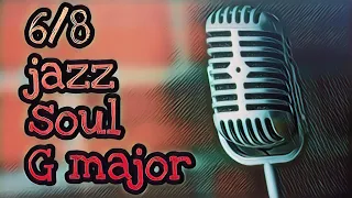 6/8 Jazz Soul Jam in G Major - 70bpm Instrumental Backing Track