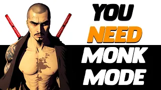 Why You NEED Monk Mode If You Want To Succeed In 2024 | Christian Monk Mode by Monk Mode Mentor