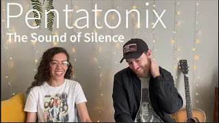 Pentatonix Sound of Silence | REACTION