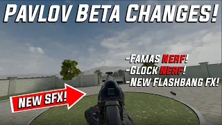 FAMAS + GLOCK NERF + NEW FLASHBANG FX (Pavlov VR Beta Update)