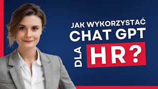 💬 Jak dobrze wykorzystać Chat GPT w HR?  Anna Majkowska X Anna Prończuk-Omiotek