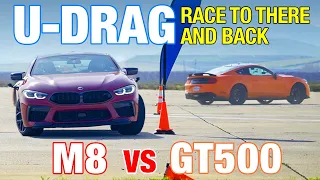 U-DRAG: BMW M8 Competition vs. Shelby GT500