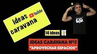 CARAVANAS  - Lista de 14 ideas cómo APROVECHAR ESPACIOS  en tu caravana o autocaravana  #5