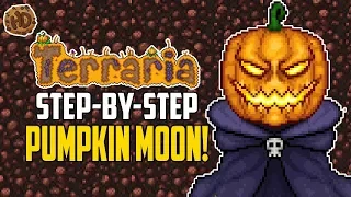 Terraria Pumpkin Moon Step By Step AFK Farm | Terraria How To | HappyDays