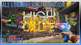 High On Life: Blim city - Luglox Chest Locations