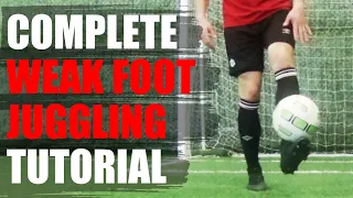 How To Juggle With Your Weak Foot In Soccer or Football | Weak Foot Juggling Tips To Improve Faster