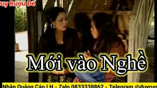 Mới Vào Nghề // Duy Rượu Đế Tivi