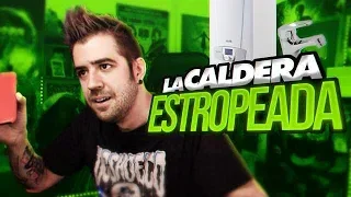 LA CALDERA ESTROPEADA (Broma telefónica)