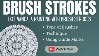 TUTORIAL | Thick, Plump, Gorgeous Brush Strokes | Large Swooshes | Dot Mandala Painting