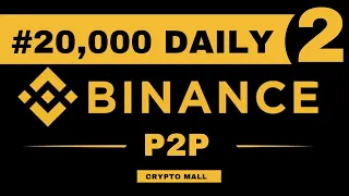 Make Up to #20,000 Daily Trading Binance P2P (Part 2)